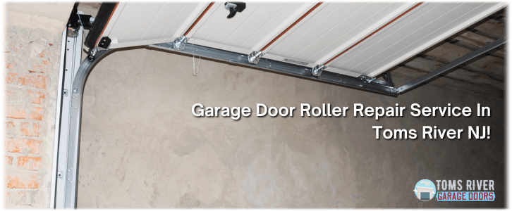 Garage Door Roller Repair Toms River NJ
